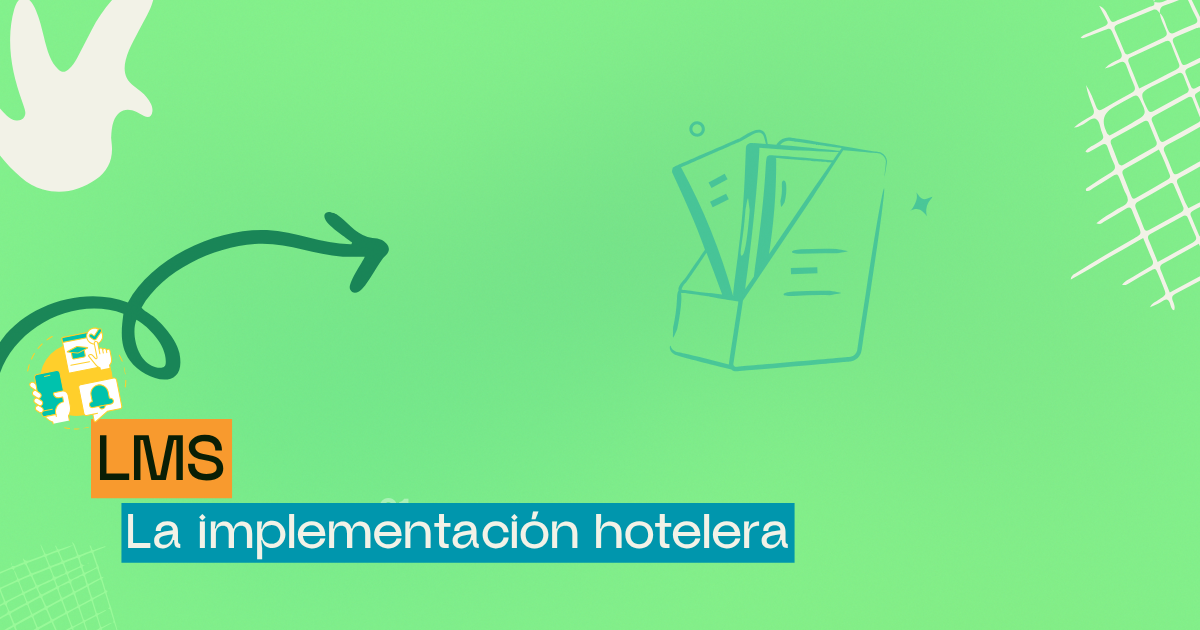 Implementar LMS en hoteles