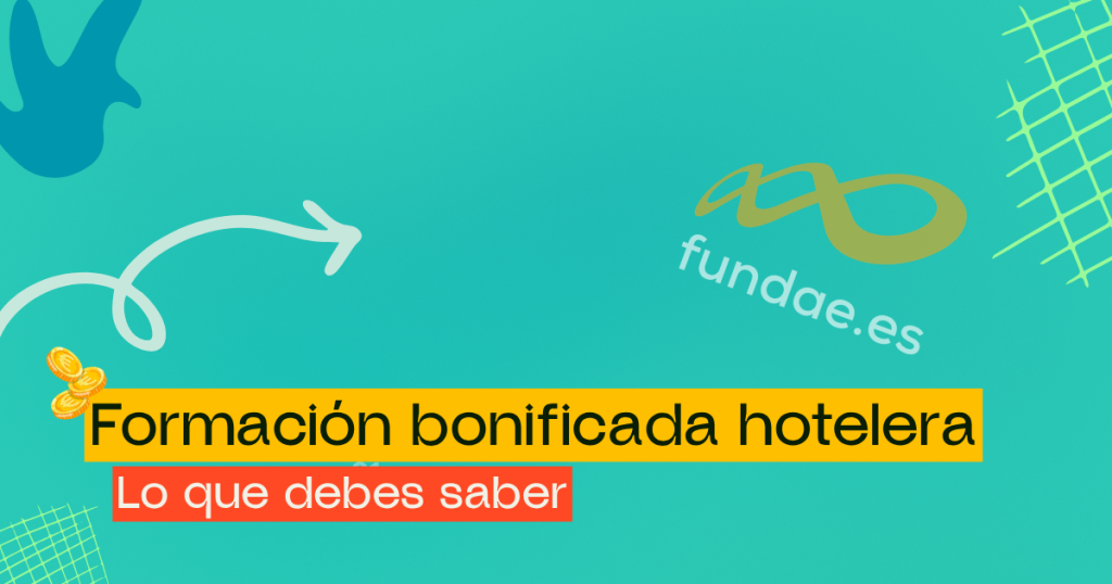 Qué es FUNDAE para hoteles